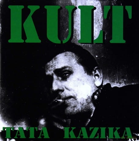 KULT TATA KAZIKA 1 CD