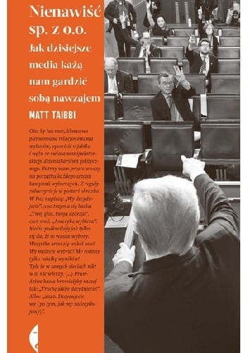 NIENAWIŚĆ SP. Z O.O. MATT TAIBBI