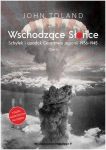 WSCHODZĄCE SŁOŃCE T2 SCHYŁEK I UPADEK TOLAND JOHN