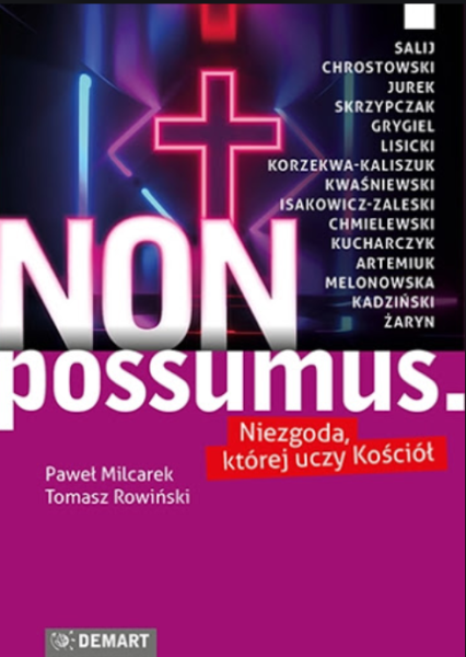 NON POSSUMUS PAWEŁ MILCAREK 