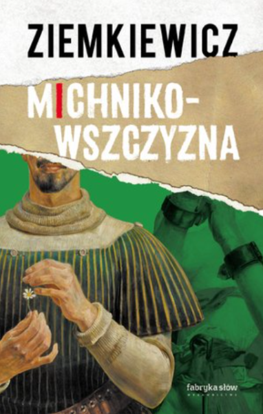 MICHNIKOWSZCZYZNA RAFAŁ A. ZIEMKIEWICZ 
