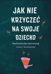 JAK NIE KRZYCZEĆ NA SWOJE DZIECKO NAUMBURG 