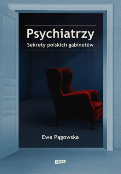 PSYCHIATRZY SEKRETY POLSKICH GABINETÓW PĄGOWSKA