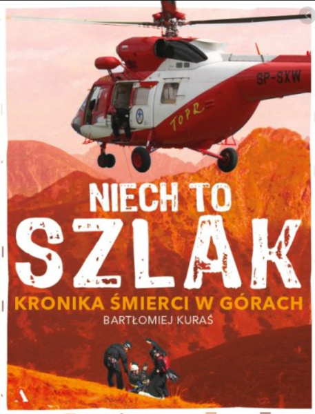 NIECH TO SZLAK BARTŁOMIEJ KURAŚ 