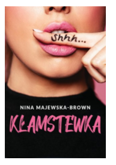 KŁAMSTEWKA NINA MAJEWSKA-BROWN