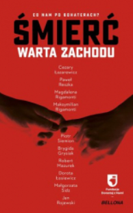 ŚMIERĆ WARTA ZACHODU PRACA ZBIOROWA 