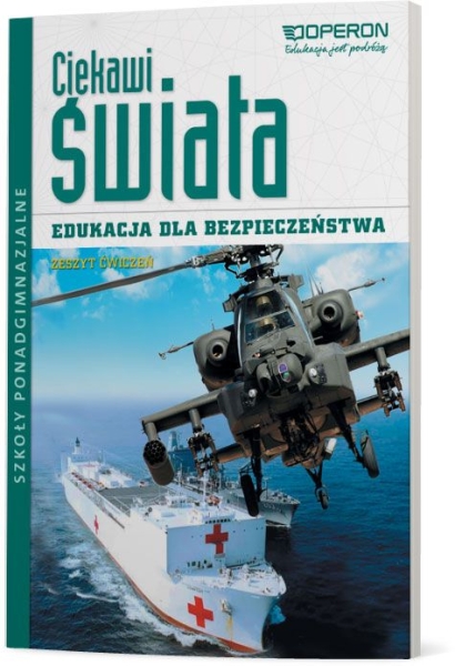 EDUKACJA DLA BEZPIECZEŃSTWA CIEKAWI ŚWIATA ZESZYT ĆW