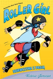 ROLLER GIRL VICTORIA JAMIESON 