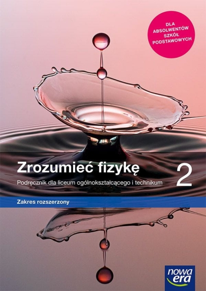 FIZYKA ZROZUMIEĆ FIZYKĘ PODR 2 LICEUM I TECHNIKUM