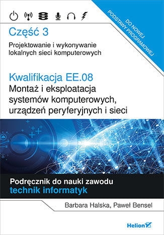 KWALIFIKACJA EE.08 MONTAŻ I EKSPLOATACJA SYSTEMÓW 