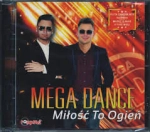 MEGA DANCE MIŁOŚĆ TO OGIEŃ CD 