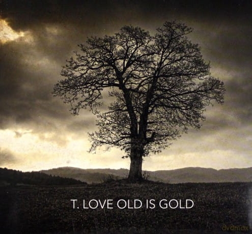 T.LOVE OLD IS GOLD DIGIPACK 2CD 