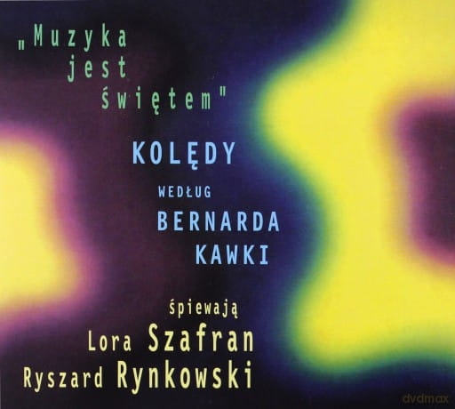 RYSZARD RYNKOWSKI LOLA SZAFRAN MUZYKA JEST ŚWIĘTEM CD