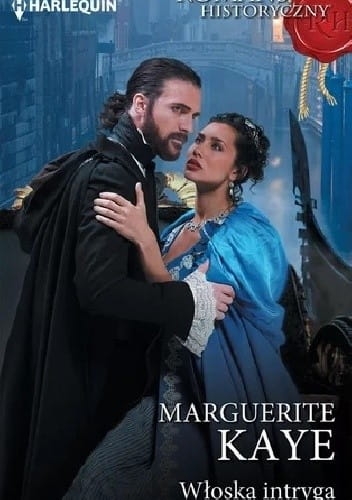 WŁOSKA INTRYGA MARGUERITE KAYE HARLEQUIN 