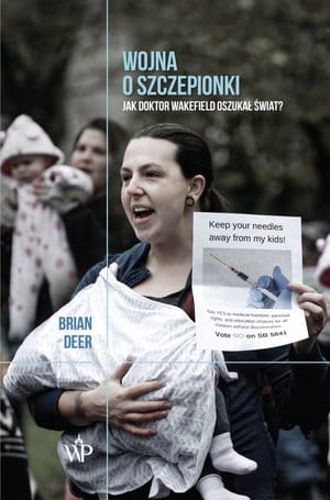 WOJNA O SZCZEPIONKI BRIAN DEER