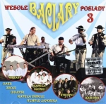 BACIARY WESOŁE POSIADY 3 CD