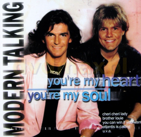 MODER TALKING YOU RE MY HEART YOU RE MY SOUL 