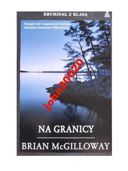 Na granicy Brian McGilloway