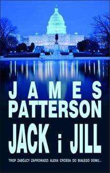 JACK I JILL JAMES PATTERSON NOWA