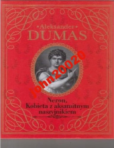 NERON,KOBIETA Z AKSAMITNYM NASZYJNIKIEM.A DUMAS