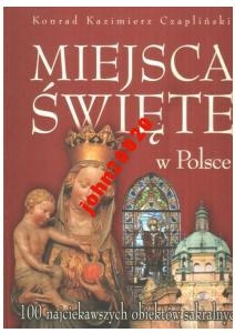 MIEJSCA ŚWIĘTE W POLSCE - Czapliński