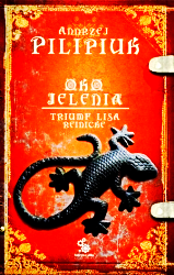 OKO JELENIA V TRIUMF LISA REINICKE  ANDRZEJ PILIPIUK NOWA 436 STRON 