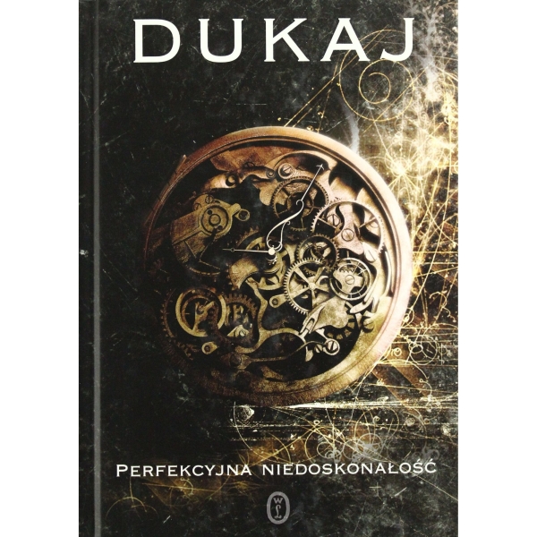 PERFEKCYJNA NIEDOSKONAŁOŚĆ JACEK DUKAJ