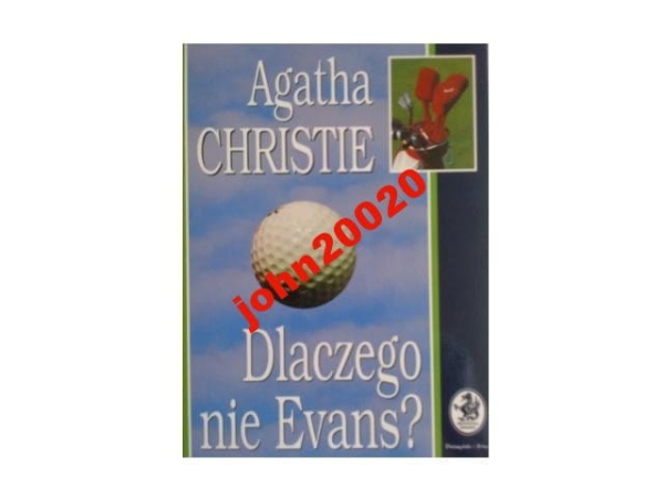 Dlaczego nie Evans? Agatha Christie