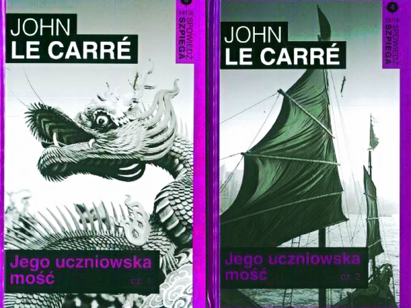 JEGO UCZNIOWSKA MOŚĆ 1-2 JOHN LE CARRE NOWA TWARDA 750 STRON 