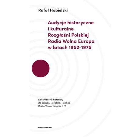 AUDYCJE HISTORYCZNE I KULTURALNE ROZGŁOŚNI 