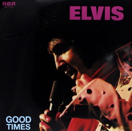 ELVIS PRESLEY GOOD TIMES WINYL LOVING ARMS MY BOY