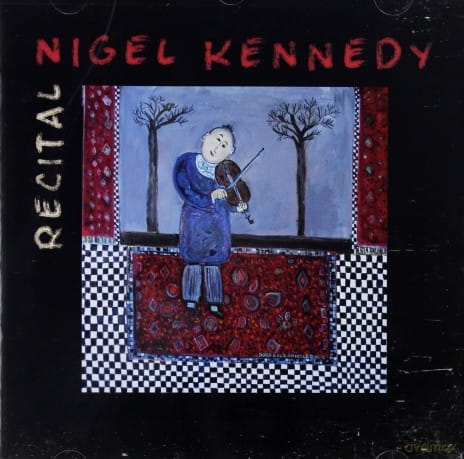 NIGEL KENNEDY RECITAL CD OUT IN THE OCEAN 