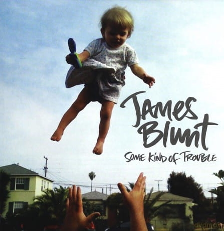 JAMES BLUNT CD SOME KIND OF TROUBLE STAY THE NIGHT