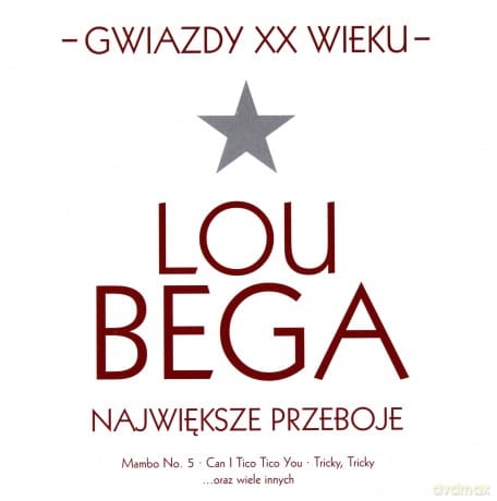 LOU BEGA GWIAZDY XX WIEKU CD I GOT A GIRL MONEY