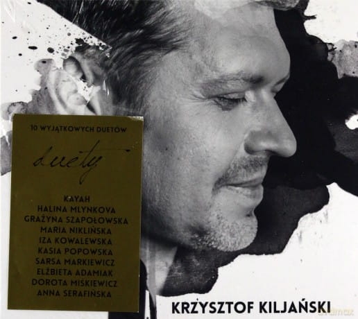 KRZYSZTOF KILJAŃSKI DUETY CD PRÓCZ CIEBIE NIC  