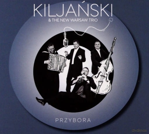 KRZYSZTOF KILJAŃSKI PRZYBORA CD PIOSENKA JEST DOBRA 