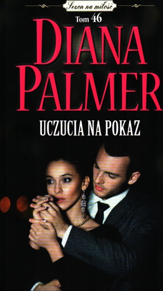 UCZUCIA NA POKAZ DIANA PALMER NOWA 