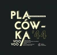 VOO VOO CD PLACÓWKA 44 SIERPIEŃ KOŁYSANKA PO LATACH 