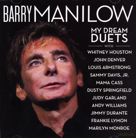 BARRY MANILOW CD MY DREAM DUETS WHAT A WONDERFUL WORLD
