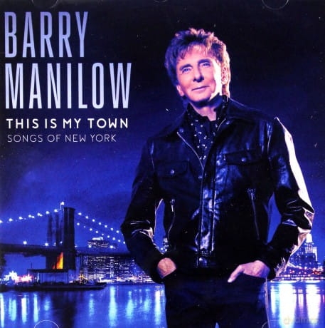 BARRY MANILOW CD THIS IS MY TOWN SONG OF NY LONELY TOWN