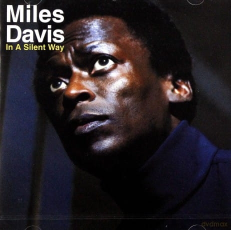 MILES DAVIS IN A SILENT WAY CD SHHH PEACEFUL