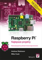 RASPBERRY PI NAJLEPSZE PROJEKTY ROBINSON COOK  NOWA 