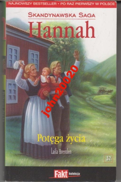 HANNAH 32 POTĘGA ŻYCIA.L BRENDEN SKANDYNAWSKA