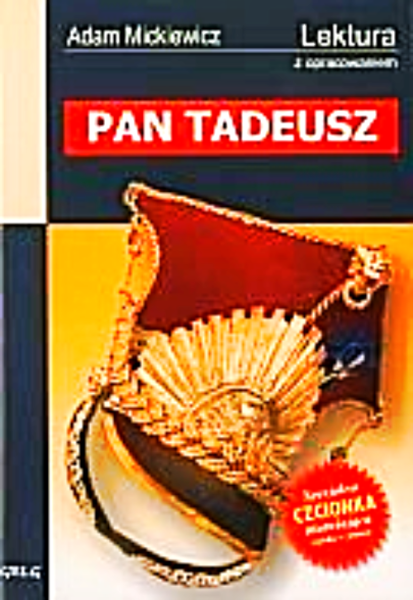 PAN TADEUSZ ADAM MICKIEWICZ PEŁNE LEKTURY 330 STRON 