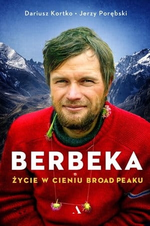 MACIEJ BERBEKA ŻYCIE W CIENIU BROA PEAKU 