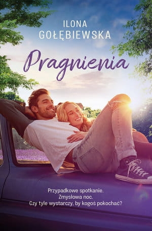 PRAGNIENIA ILONA GOŁĘBIOWSKA 