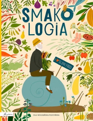 SMAKOLOGIA OLA WOLDAŃSKA-PŁOCIŃSKA