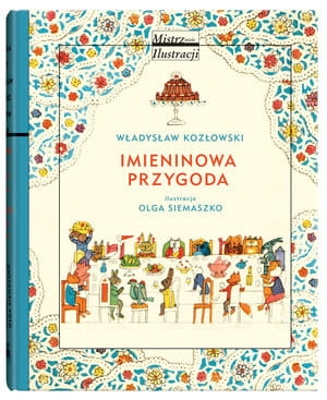 IMIENINOWA PRZYGODA WŁADYSŁAW KOZŁOWSKI 