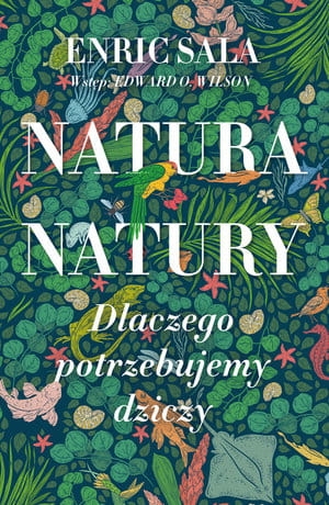 NATURA NATURY DLACZEGO POTRZEBUJEMY DZICZY E SALA 