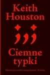 CIEMNE TYPKI SEKRETNE ŻYCIE ZNAKÓW TYPOGRAFICZNYCH 